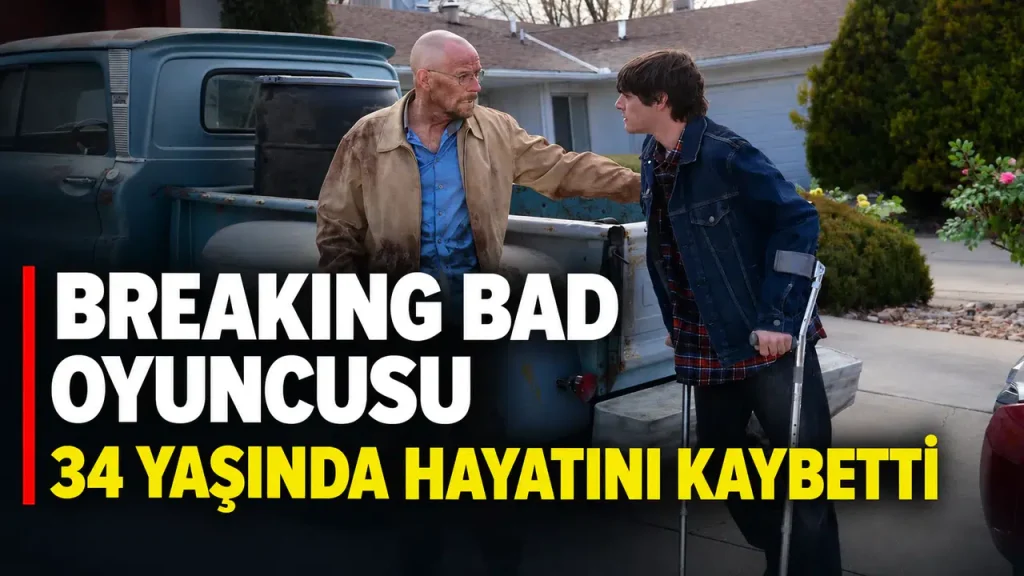 Breaking Bad yıldızı RJ Mitte 34 yaşında hayatını kaybetti